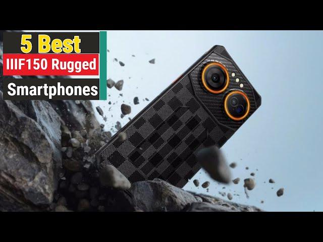 Best IIIF150 Rugged Smartphones In 2025 | Top 5