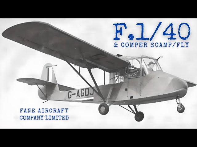 Fane F.1/40 & Comper Scamp/Fly