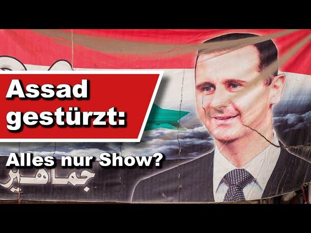 Assad gestürzt: Alles nur Show? (Wochenstart)