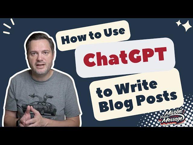 How to Use ChatGPT to Write a Blog Post (Full Demo)