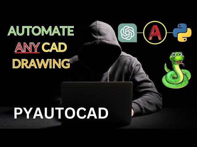 How to Automate Tasks with AutoCAD and Python