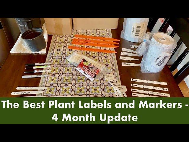 The Best Plant Labels and Markers - 4 Month Update