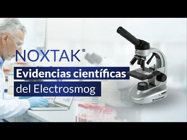 Evidencias científicas del Electrosmog - NOXTAK