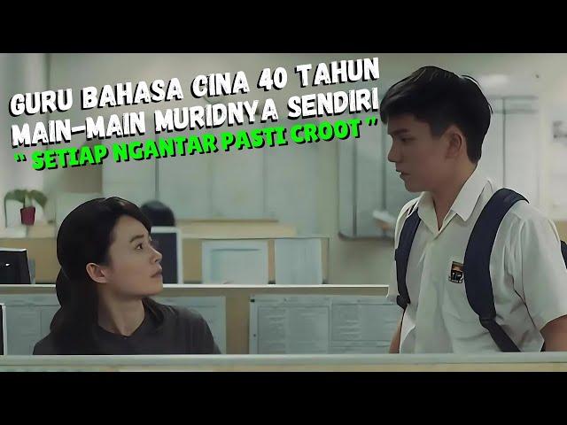 KISAH CINTA ANTARA GURU DAN MURID - ALUR CERITA FILM MANTAP