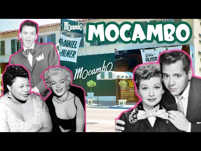 MOCAMBO Hollywood's PREMIERE LATIN Club MARILYN MONROE, Lucy & Desi, Frank Sinatra!