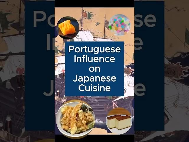 How the Portuguese influenced Japanese food.