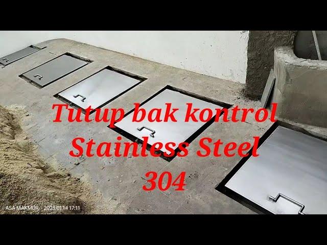 Tutup Bak Kontrol Stainless Steel 304, Tutup Bak Air Anti Karat