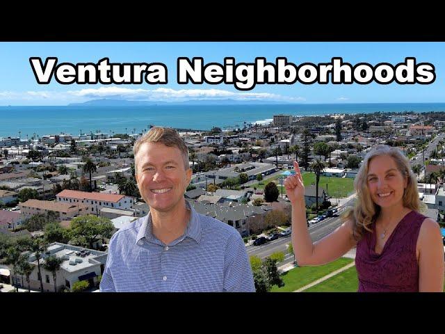 9 Neighborhoods, Ventura, CA. In depth guide.