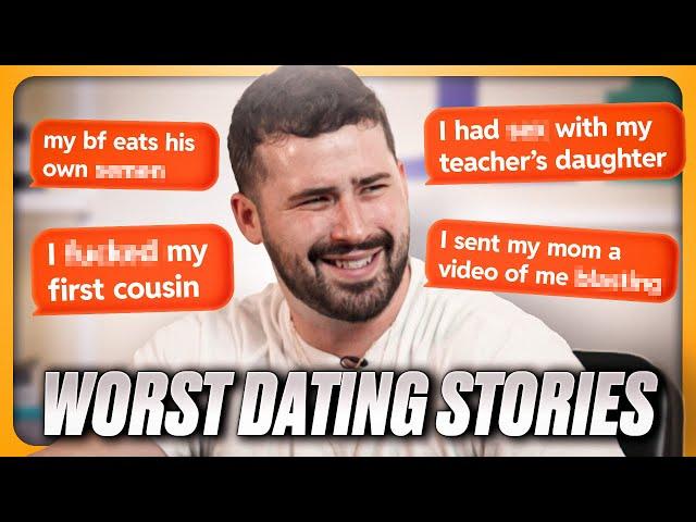 The Worst Dating Stories Ever