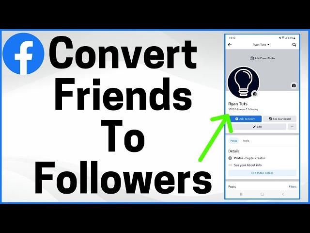 How to Convert Friends to Followers on Facebook! (NEW)