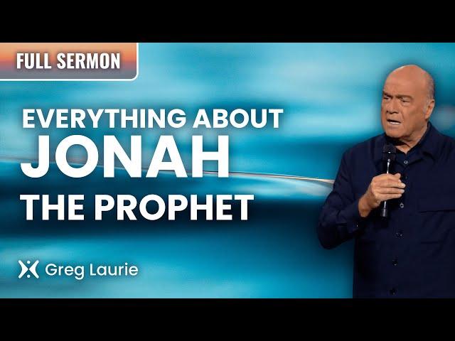 The Incredible Story of Jonah and the Whale | Pastor Greg Laurie Sermons