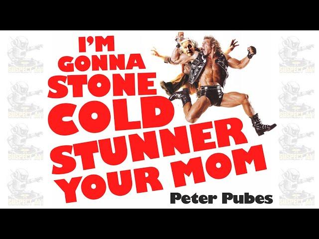 I'm Gonna Stone Cold Stunner Your Mom - Rare Lost 80s Hit Song