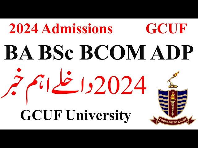 BA BSc BCOM Admissions 2024 GCUF - BA BSc Admission 2024 GCUF - ADA ADS Admission 2024 GCUF