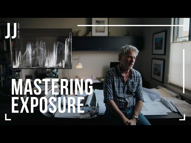 How to Master Exposure with Julien Jarry