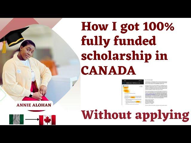 How to Get 100% fully funded scholarship in Canada | study in Canada for free