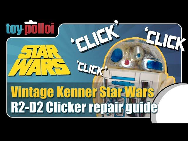 Vintage Star Wars R2-D2 Clicker repair - Toy Polloi