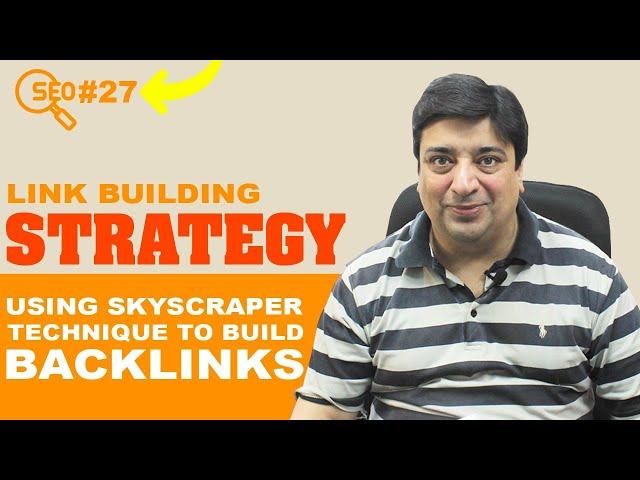 Backlinking SEO strategy | Create Link Building using the SkyScraper technique