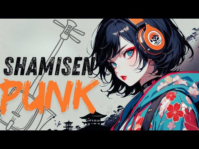 Shamisen × Punk | Work & Study BGM by Samurai Girl