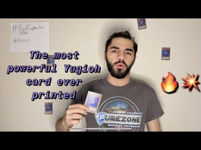 The most powerful Yugioh card ever printed (please ban)