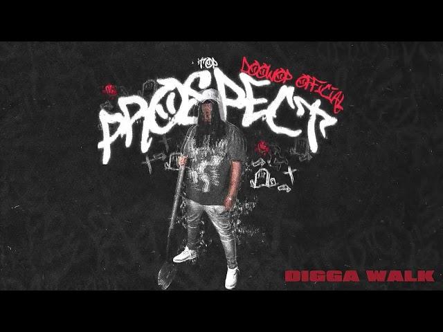 DoowopOfficial - Digga Walk [Official Audio]