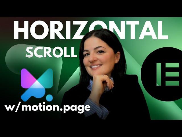 HORIZONTAL / VERTICAL  SCROLL WITH MOTION.PAGE - Elementor Wordpress Tutorial Flex Container