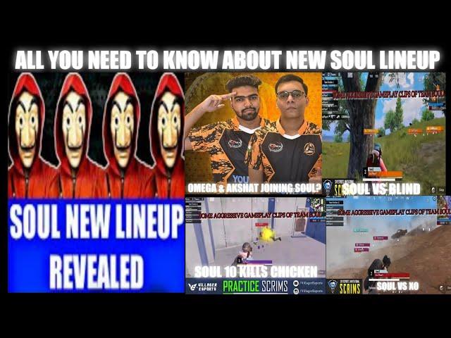 SOUL NEW LINEUP LEAKS || AGGRESSIVE TEAM SOUL || SOUL RECENT PERFORMANCE IN SCRIMS ||