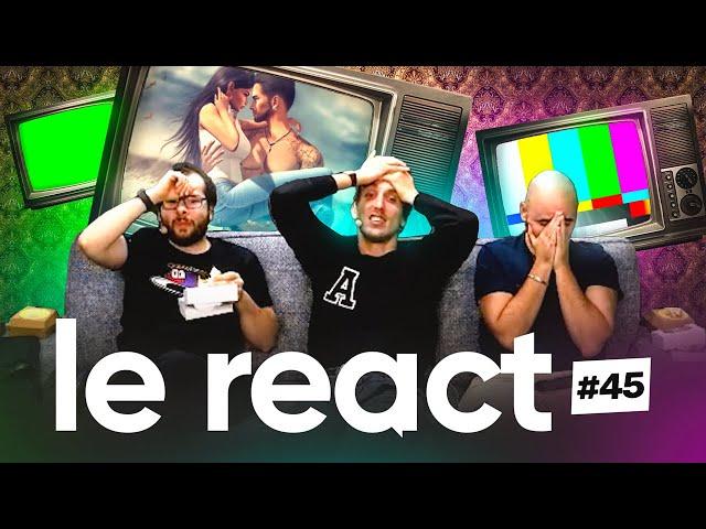 ELLE TROMPE SON MEC DEVANT LUI | LE REACT CONDENSE #45