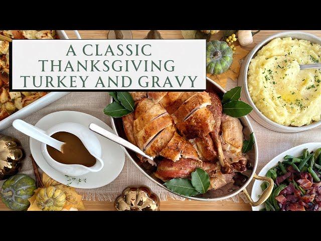 Ultimate Thanksgiving Turkey and Gravy Recipe: Step-by-Step Cooking Tutorial | SEASON & SERVE BLOG