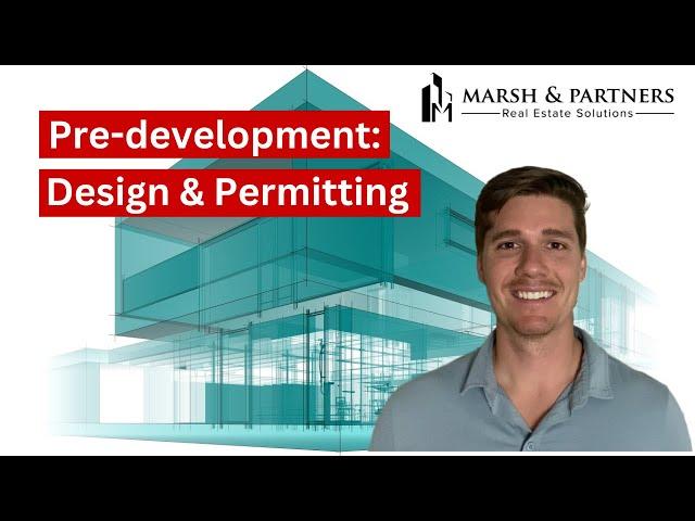 What Goes Into Pre-development for a Commercial Real Estate Project?