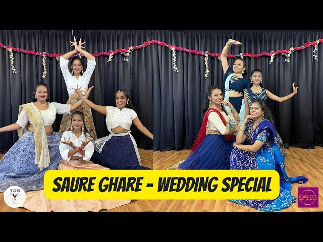 WEDDING SPECIAL | SAURE GHARE | SANGEET CHOREOGRAPHY | GROUP DANCE