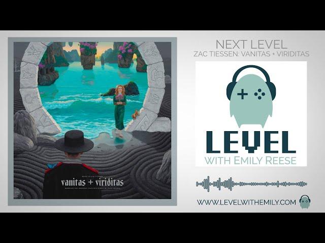 NEXT LEVEL: Zac Tiessen (Vanitas + Viriditas)