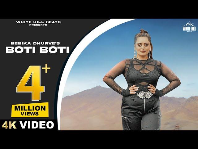 Boti Boti (Full Video) Bebika Dhurve ft. Deep Rajput |  Hindi Songs 2023 |  Hindi Rap Songs