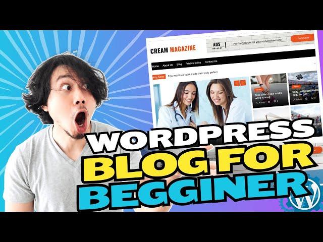 How to Build a WordPress Blog | Wordpress Blog tutorial for Begginers in 2024