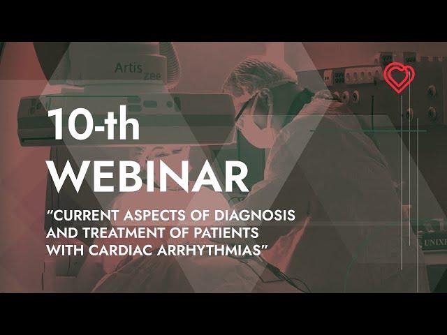 "Current aspects of diagnosis and treatment of patients with cardiac arrhythmias"