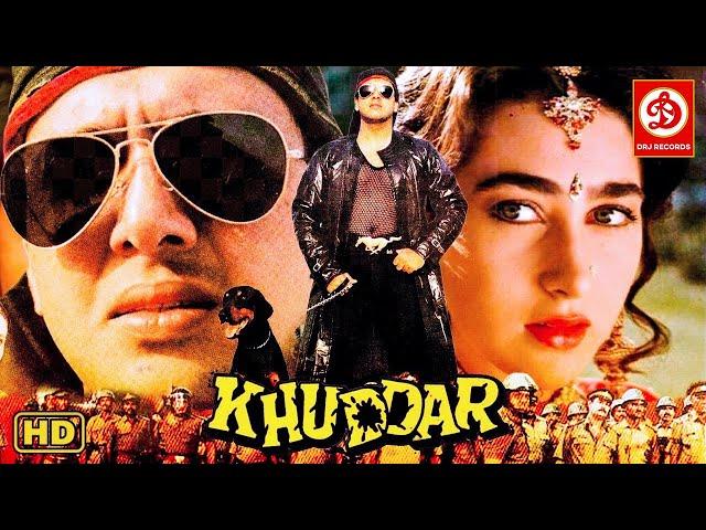 Khuddar Action Movie | Govinda, Karishma Kapoor, Kader Khan, Shakti Kapoor | Superhit Bollywood Film