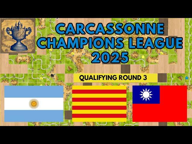 Qualifying Round 3 Day 7 MEGASTREAM - Carcassonne CHAMPIONS LEAGUE 2025