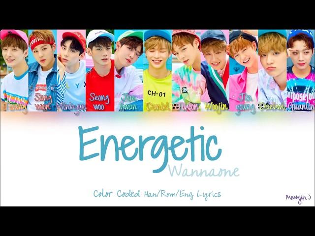 Wanna One (워너원) - Energetic (에너제틱) | Color Coded Lyrics (Han/Rom/Eng)