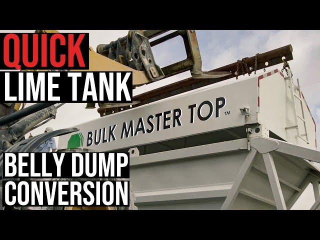 Bulk Master Top Converts Belly Dump Into Quick Lime Tank That Unloads in 15 Seconds