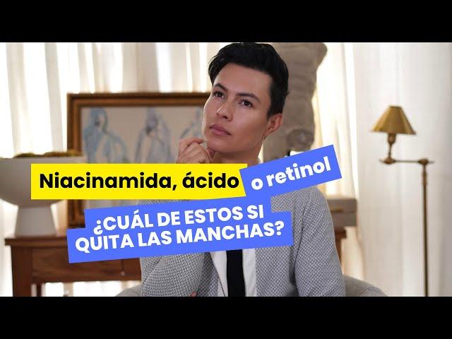 ¿Niacinamida, ácido glicólico o retinol?  Te cuento cuál es el mejor para combatir las manchas