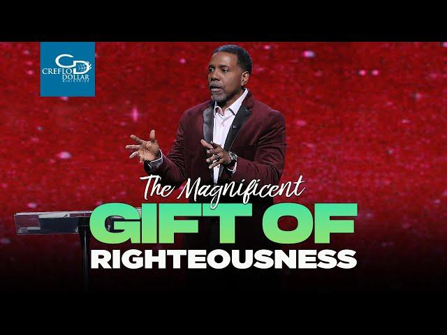 "The Magnificent Gift of Righteousness" - Episode 2