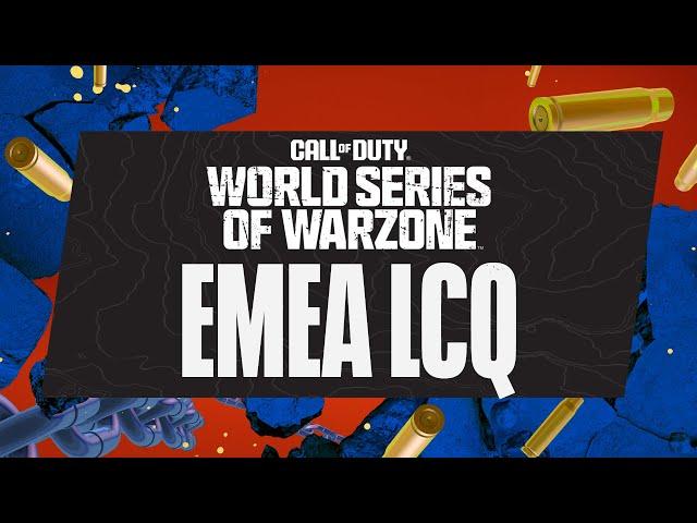 World Series of Warzone - [EMEA] Last Chance Qualifiers