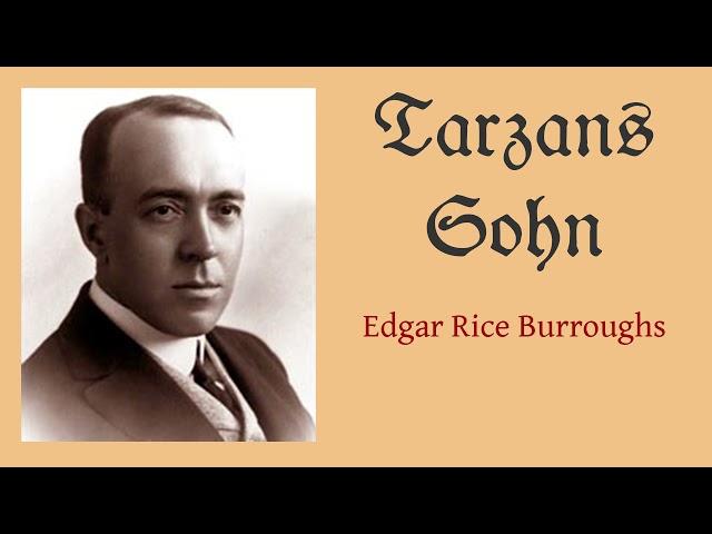 Hörbuch: Tarzans Sohn - Teil 1, Edgar Rice Burroughs