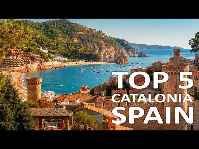 5 Best Places You Should Visit in Catalonia Spain  [4K Travel Guide]