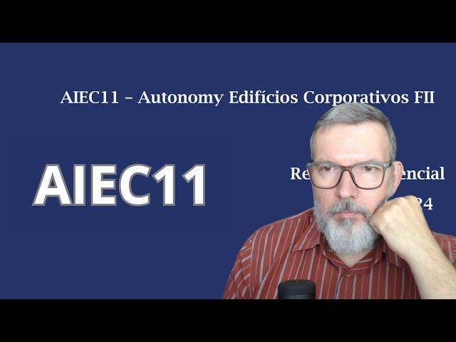AIEC11 - O que deu errado com o Fundo?