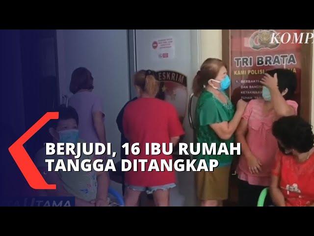 Berjudi, 16 Ibu Rumah Tangga di Kepulauan Bangka Belitung Ditangkap Polisi!