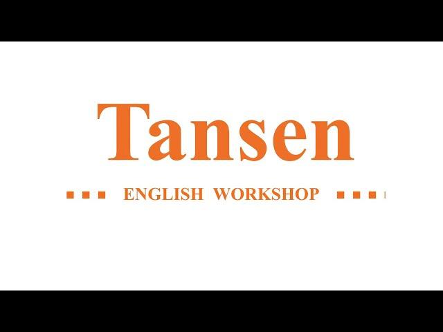 9th Std - English - 4.5 Tansen ENGLISH WORKSHOP/ANSWER