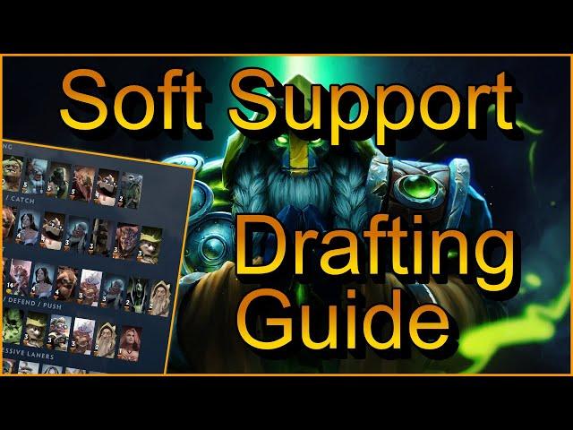 How to draft as Soft Support - Dota 2 Guide