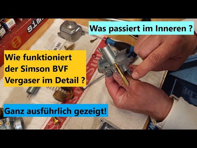 Wie funktioniert ein Simson BVF Vergaser im Detail ?