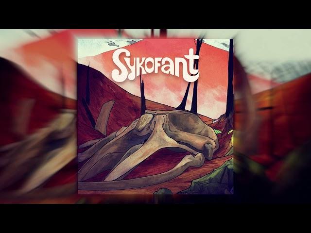 Sykofant - Sykofant [Full Album] [NEW RELEASE]