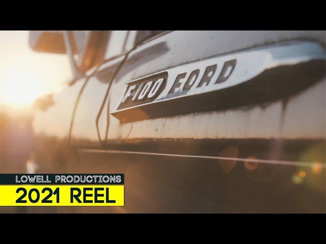 2021 Reel // Lowell Productions